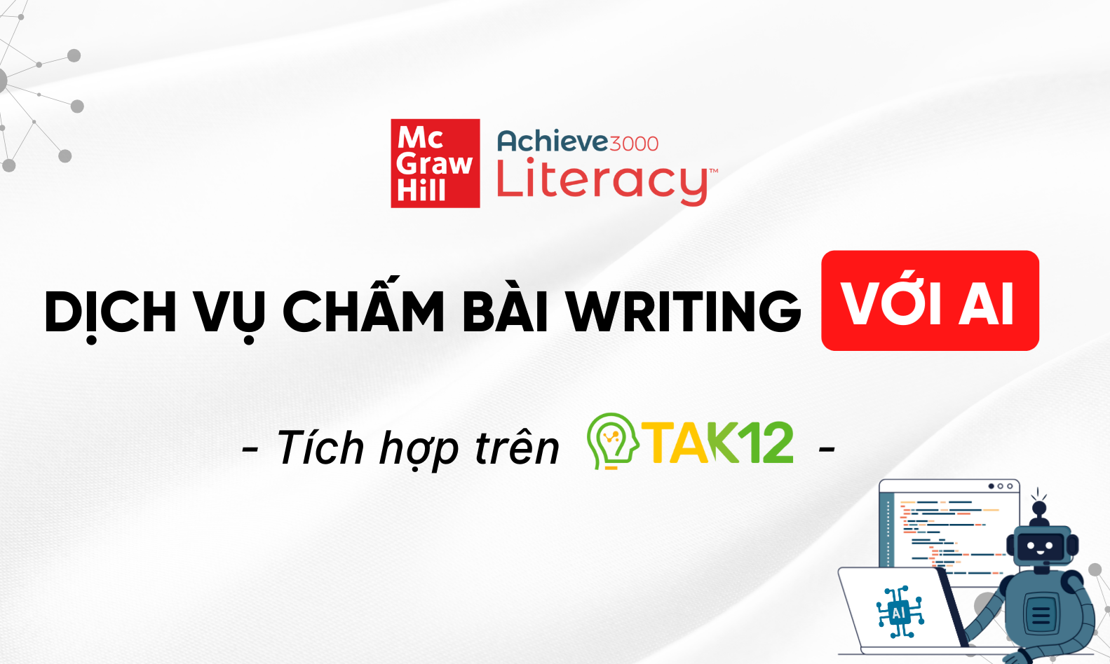 Dịch vụ chấm bài Writing với AI dành cho Achieve3000 Literacy 
